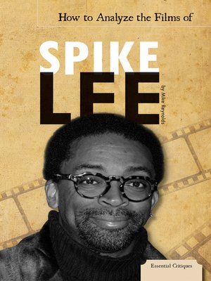 cover image of How to Analyze the Films of Spike Lee